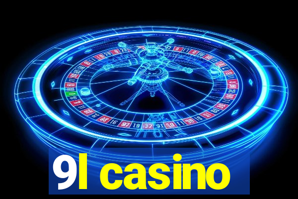 9l casino